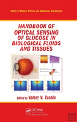 Bertrand.pt - Handbook Of Optical Sensing Of Glucose In Biological Fluids And Tissues