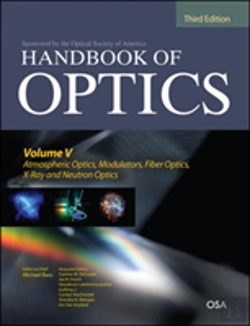 Bertrand.pt - Handbook Of Opticsatmospheric Optics, Modulators, Fiber Optics, X-Ray And Neutron Optics