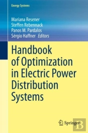 Handbook Of Optimization In Electric Power Distribution Systems