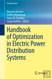Handbook Of Optimization In Electric Power Distribution Systems