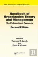 Handbook Of Organization Theory And Management