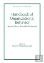 Handbook Of Organizational Behavior, Revised And Expanded