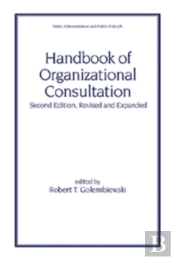 Handbook Of Organizational Consultation, Second Editon