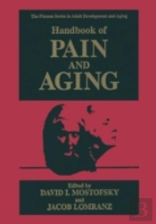 Handbook Of Pain And Aging