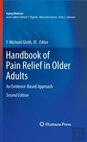 Handbook Of Pain Relief In Older Adults