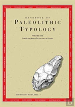 Bertrand.pt - Handbook Of Paleolithic Typology Â€“ Lower And Middle Paleolithic Of Europe