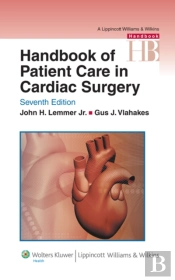 Handbook Of Patient Care In Cardiac Surgery