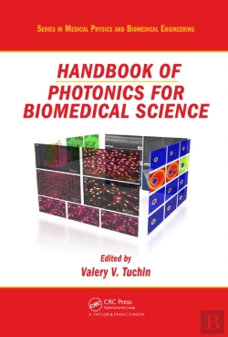 Bertrand.pt - Handbook Of Photonics For Biomedical Science