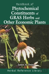 Handbook Of Phytochemical Constituent Grass, Herbs And Other Economic Plants