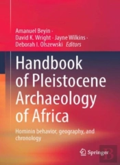Handbook Of Pleistocene Archaeology Of Africa