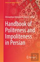 Handbook Of Politeness And Impoliteness In Persian
