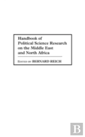 Handbook Of Political Science Research On The Middle East And North Africa