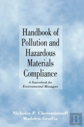 Handbook Of Pollution And Hazardous Materials Compliance