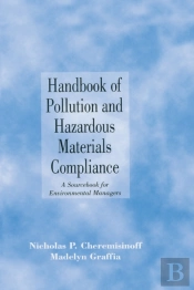 Handbook Of Pollution And Hazardous Materials Compliance