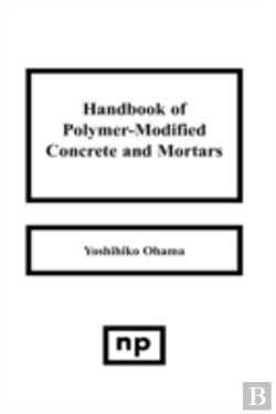 Bertrand.pt - Handbook Of Polymer-Modified Concrete And Mortars