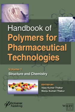 Bertrand.pt - Handbook Of Polymers For Pharmaceutical Technologies, Structure And Chemistry