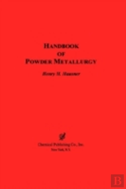 Bertrand.pt - Handbook Of Powder Metallurgy
