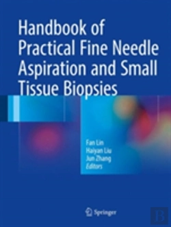Bertrand.pt - Handbook Of Practical Fine Needle Aspiration And Small Tissue Biopsies