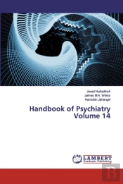 Handbook Of Psychiatry Volume 14