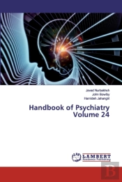 Handbook Of Psychiatry Volume 24