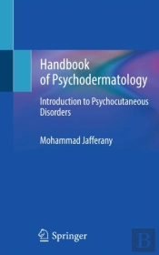 Handbook Of Psychodermatology