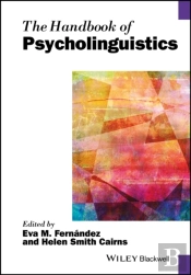 Handbook Of Psycholinguistics