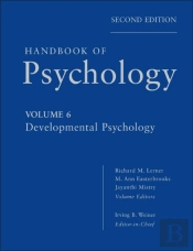 Handbook Of Psychology, Developmental Psychology