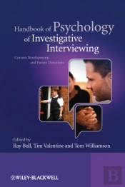Handbook Of Psychology Of Investigative Interviewing