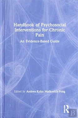 Bertrand.pt - Handbook Of Psychosocial Interventions For Chronic Pain