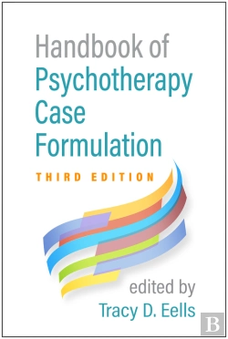 Bertrand.pt - Handbook Of Psychotherapy Case Formulation