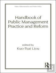 Handbook Of Public Management Practice And Reform
