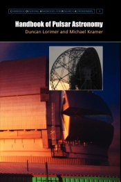 Handbook Of Pulsar Astronomy