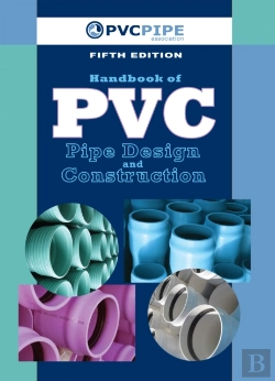 Bertrand.pt - Handbook Of Pvc Pipe Design And Construction