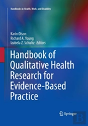 Handbook Of Qualitative Health Research For Evidence-Based Practice
