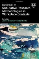 Handbook Of Qualitative Research Methodologies In Workplace Contexts
