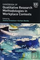 Handbook Of Qualitative Research Methodologies In Workplace Contexts