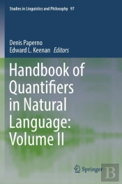 Handbook Of Quantifiers In Natural Language: Volume Ii