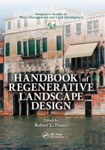 Handbook Of Regenerative Landscape Design