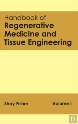 Bertrand.pt - Handbook Of Regenerative Medicine And Tissue Engineering
