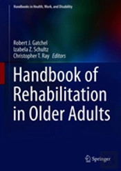 Handbook Of Rehabilitation In Older Adults