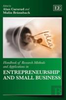 Handbook Of Research Methods And Applications In Entrepreneurship And Small Business