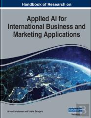 Handbook Of Research On Applied Ai For International Business And Marketing Applications