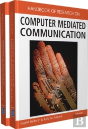 Handbook Of Research On Computer Mediated Communication