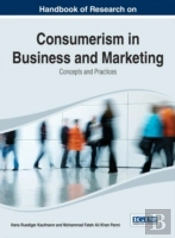 Handbook Of Research On Consumerism In Business And Marketing