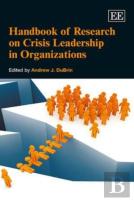 Handbook Of Research On Crisis Leadership In Organizations