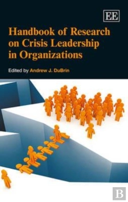 Bertrand.pt - Handbook Of Research On Crisis Leadership In Organizations