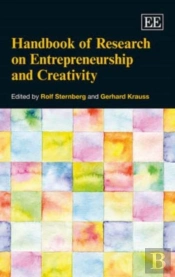 Handbook Of Research On Entrepreneurship And Creativity