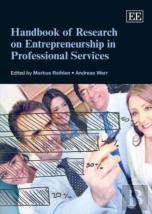 Handbook Of Research On Entrepreneurship In Professional Services
