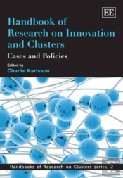 Handbook Of Research On Innovation And Clusters