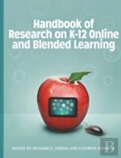 Handbook Of Research On K-12 Online And Blended Learning